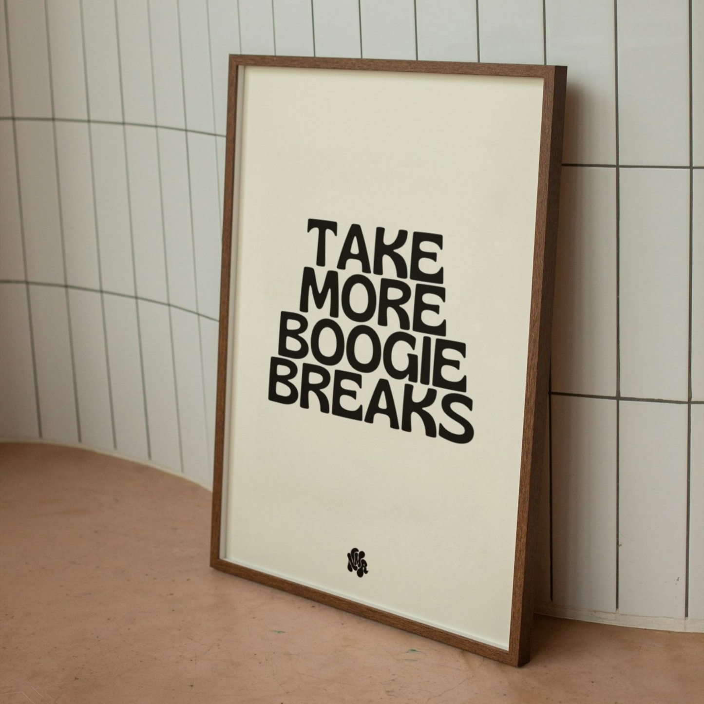 Take More Boogie Breaks Art Print