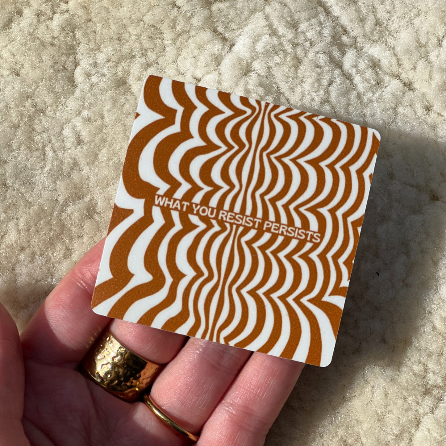 What You Resist Persists Vinyl Sticker Cinnamon